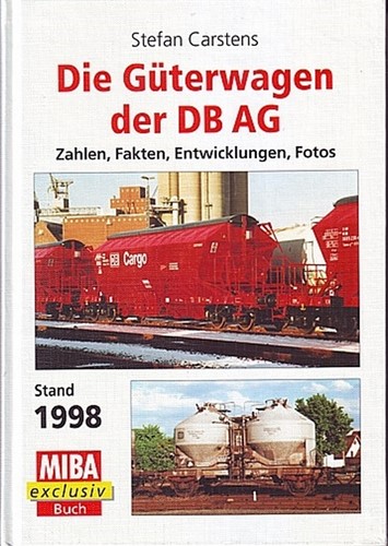 Die Güterwagen der DB AG - Stefan Carstens