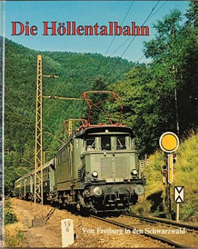 Die Höllentalbahn - Carl Bellingrodt - ISBN 3280008670