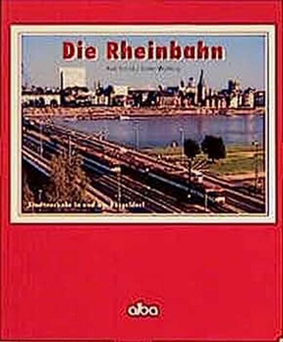 Die Rheinbahn - Axel Schild/Dieter Waltking - ISBN 3870943556