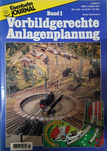 Eisenbahn Journal Vorbildgerechte Anlagenplanung Band 1 -  Klaus Bochmann - ISBN 3922404081