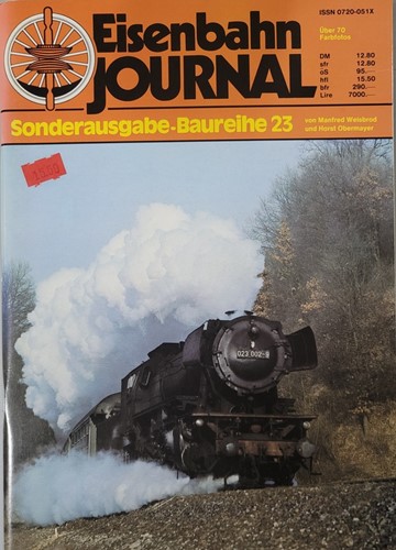Eisenbahnjournal Sonderausgabe Baureihe 23 - Manfred Weisbrod, Horst Obermayer - ISBN 0720051X