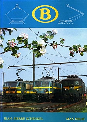 Elektrische Lokomotieven / Locomotives Électriques - Max Delie & Jean-Pierre Schenkel - ISBN 2872020047