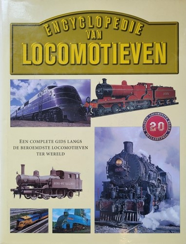 Encyclopedie Van Locomotieven - Colin Garratt - ISBN 906248848-X