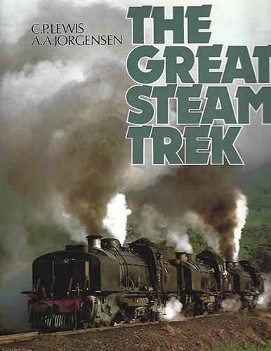 The Great Steam Trek - A. A. Jorgensen / C. P. Lewis - ISBN 600383156