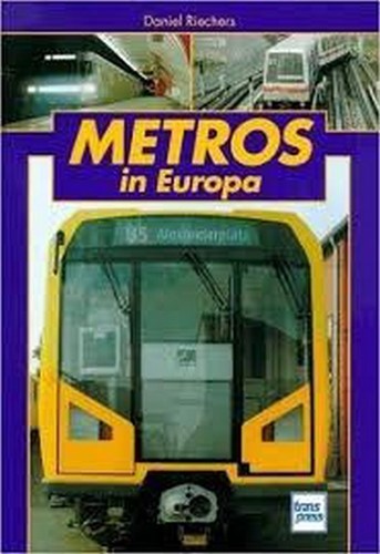 Metro's in Europa - Daniel Riechers - ISBN 9060130111