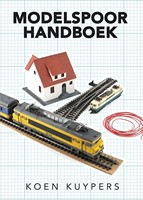 Modelspoor Handboek 3de Editie - Koen Kuypers - ISBN 9082655101