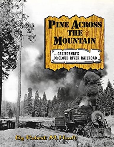 Pine Across the Mountain  - Robert Hanft - ISBN 087095038X