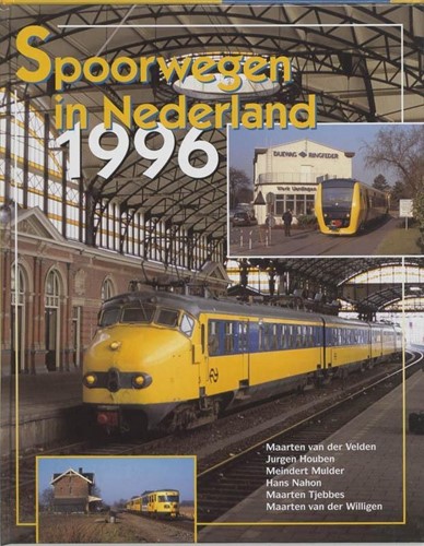 Spoorwegen in Nederland 1996 - M. van der Velden - ISBN 9789071513374