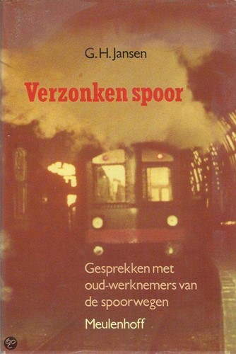 Verzonken Spoor Hardcover - G.H. Jansen - ISBN 902909981X