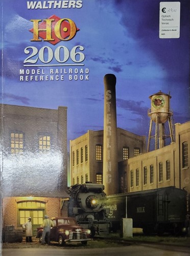 Walthers H0 2006 Model Railroad Reference Book - Phil Walthers  - ISBN 0941952746